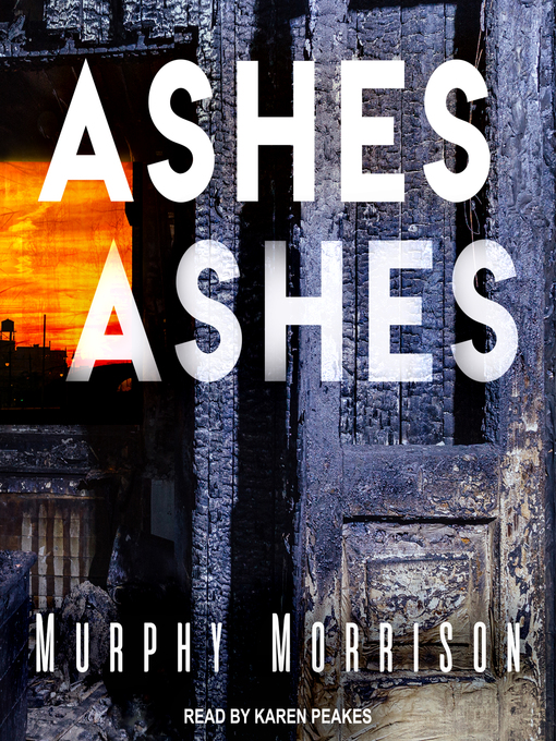 Titeldetails für Ashes Ashes nach Murphy Morrison - Verfügbar